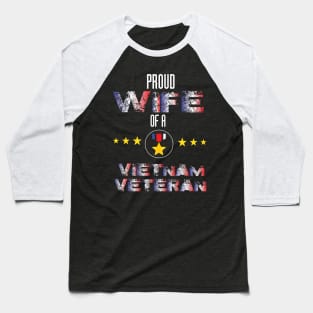 Proud wife of a vietnam veteran Baseball T-Shirt